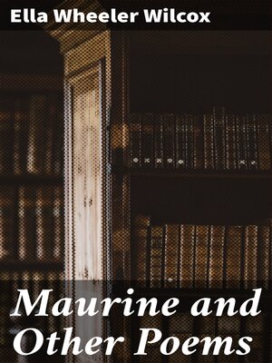 cover image of Maurine and Other Poems